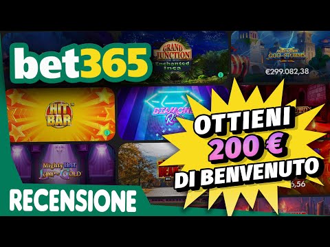 Recensione casinò di Bet365 | Bonus di benvenuto di 200€💵
