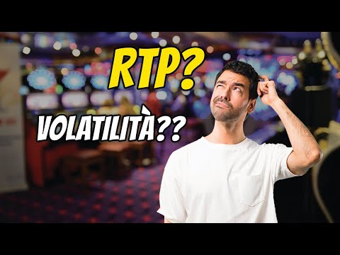 Cosa sono l&#039;RTP e la VOLATILITÀ nei casinò online 🎰